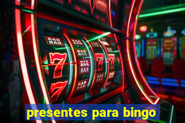 presentes para bingo